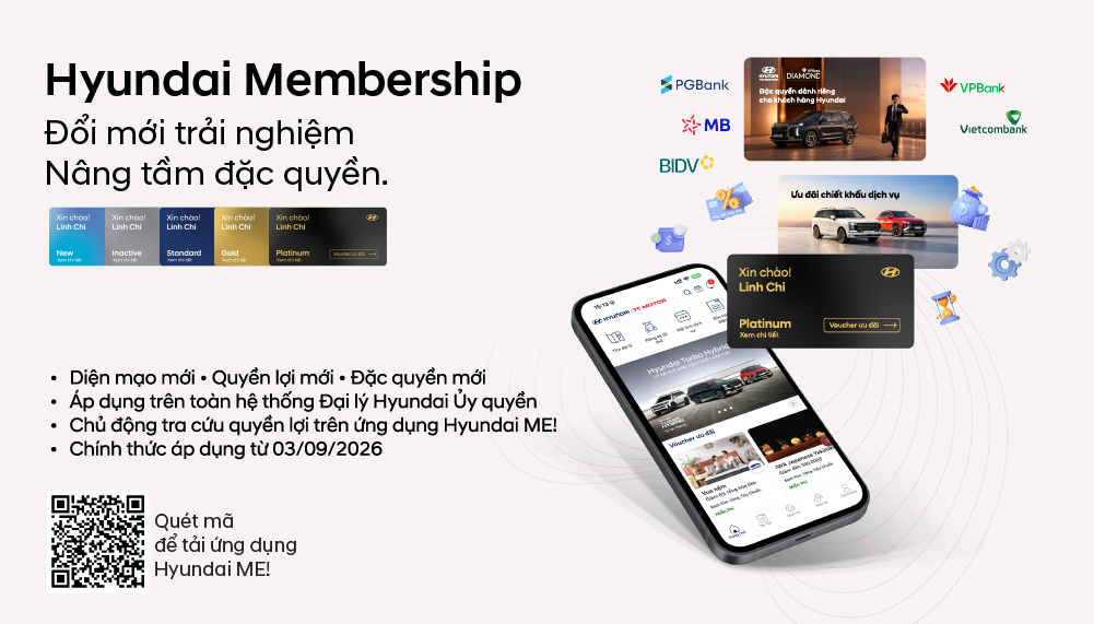 [CSKH] Hyundai Membership 2026 - Đổi mới trải nghiệm, nâng tầm đặc quyền