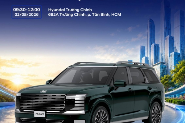[SỰ KIỆN]🔥 PALISADE HYBRID 2026 – CHÍNH THỨC HẸN BẠN TẠI HYUNDAI TRƯỜNG CHINH! 🔥